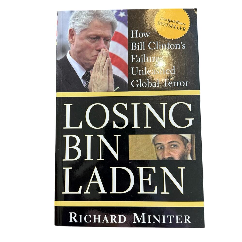Losing Bin Laden paperback book, a novel By Richard Miniter